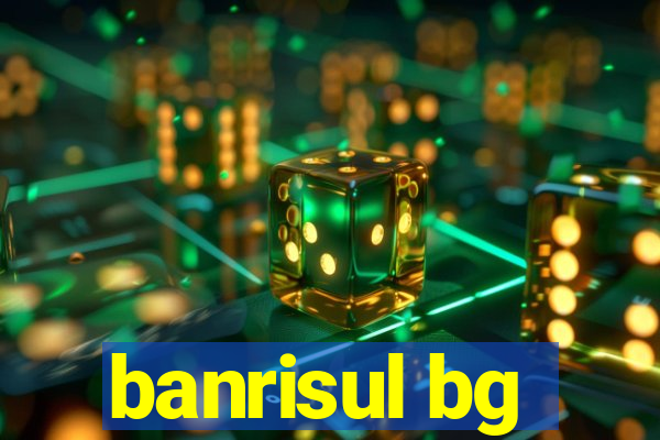 banrisul bg