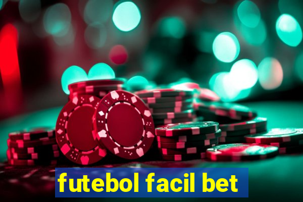 futebol facil bet