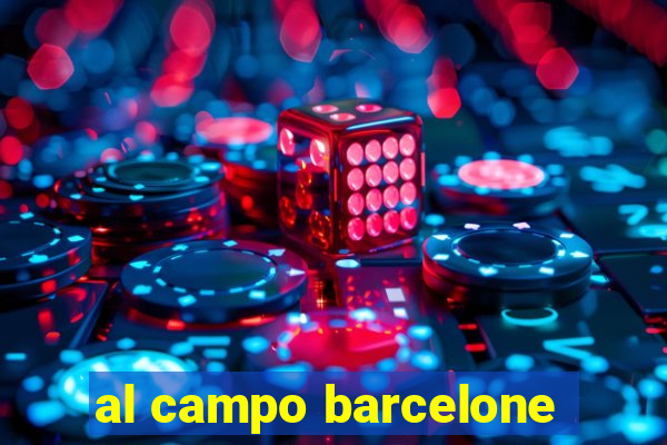 al campo barcelone