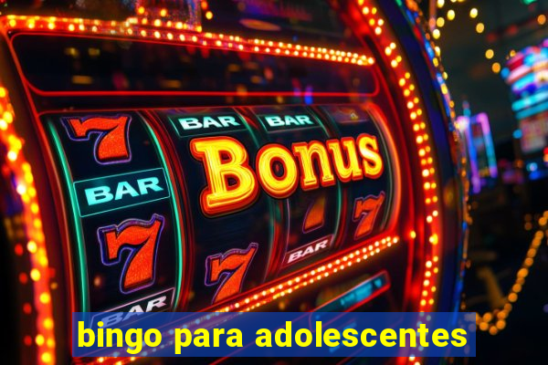 bingo para adolescentes