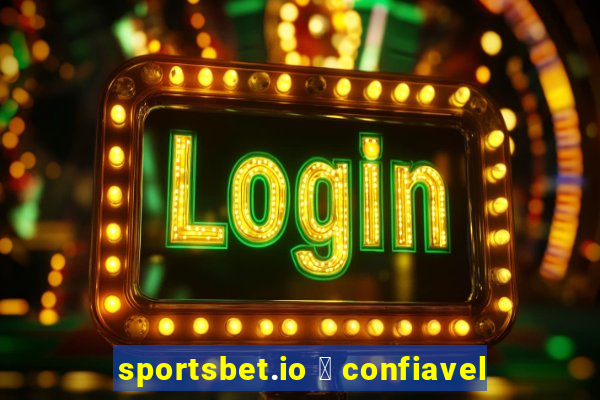 sportsbet.io 茅 confiavel