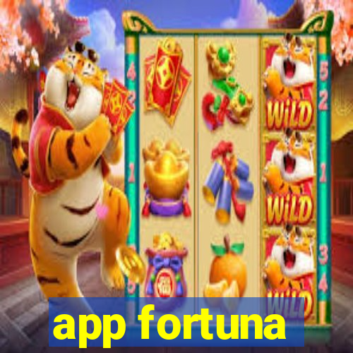 app fortuna