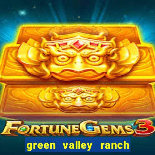 green valley ranch resort and casino