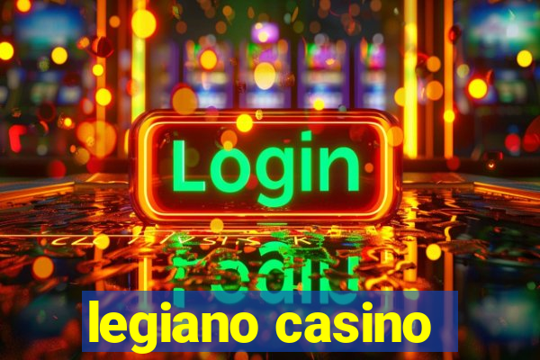 legiano casino