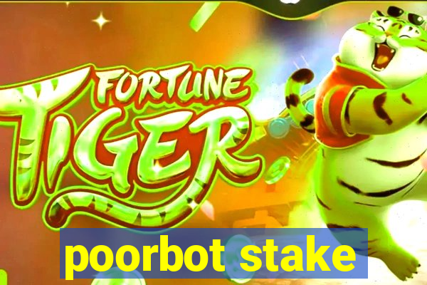 poorbot stake