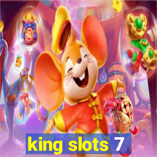 king slots 7