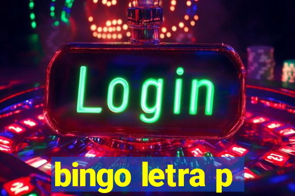 bingo letra p