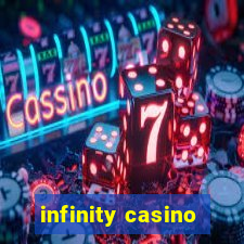 infinity casino