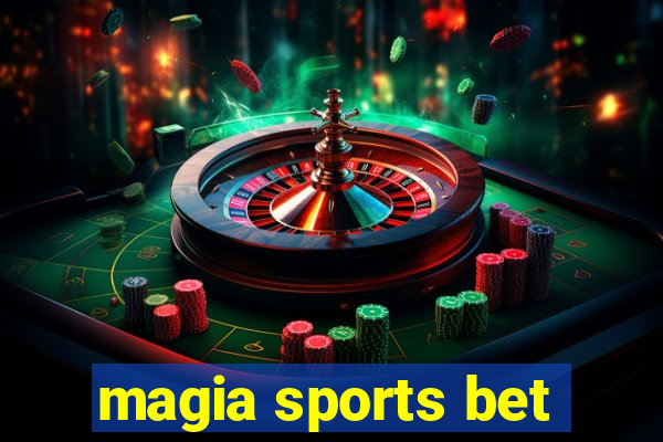 magia sports bet