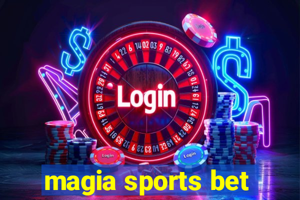 magia sports bet