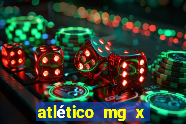 atlético mg x atlético go