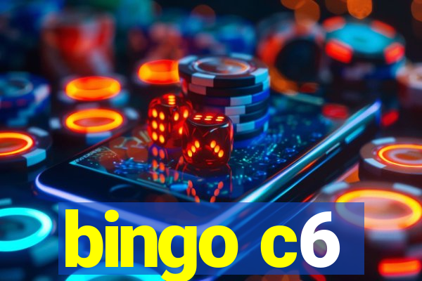 bingo c6