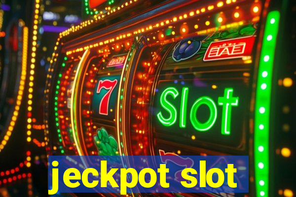 jeckpot slot