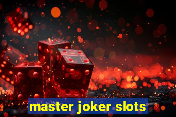 master joker slots