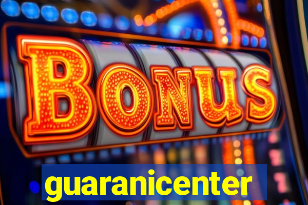 guaranicenter