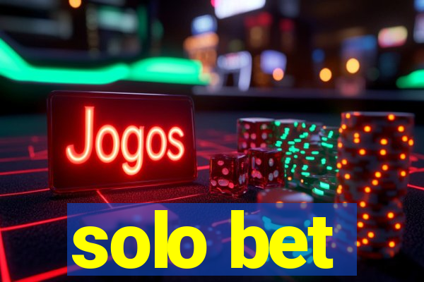 solo bet