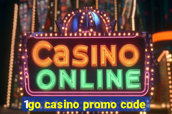 1go casino promo code