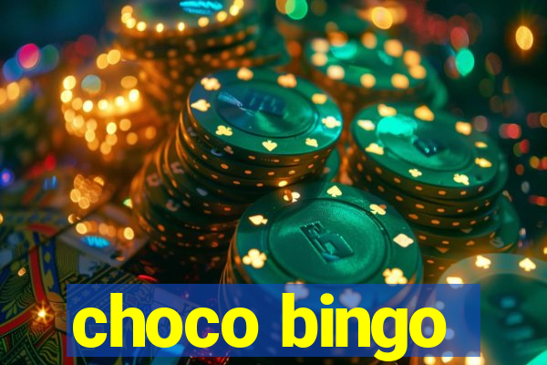 choco bingo