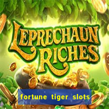 fortune tiger slots grand slots paga mesmo