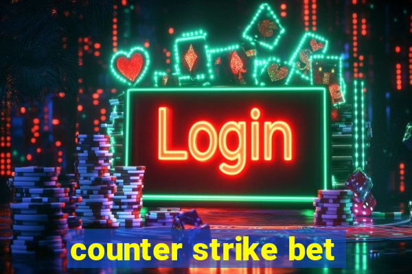 counter strike bet