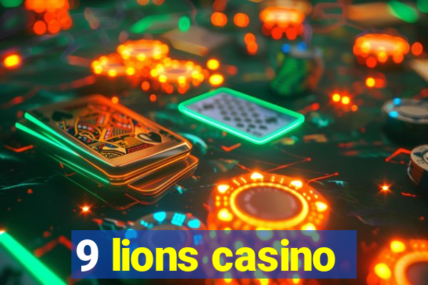 9 lions casino