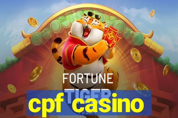 cpf casino