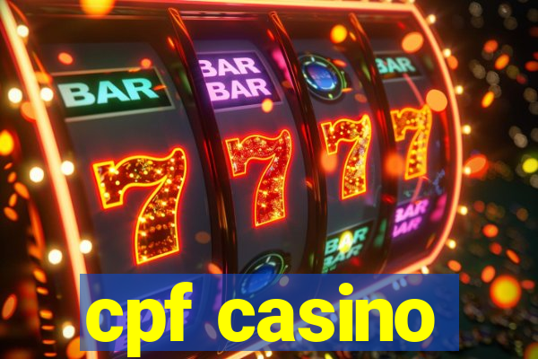 cpf casino