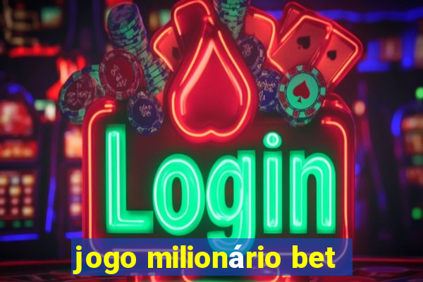 jogo milionário bet