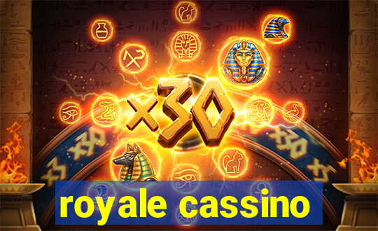 royale cassino