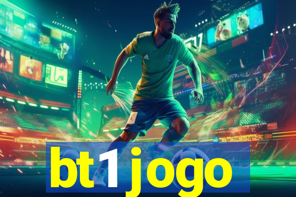 bt1 jogo