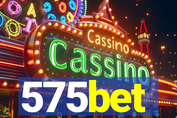 575bet