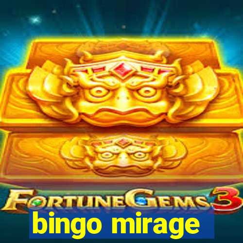 bingo mirage