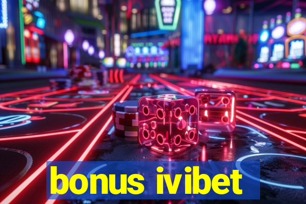 bonus ivibet