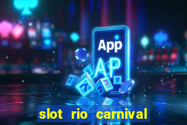 slot rio carnival - jackpot