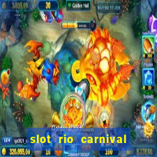 slot rio carnival - jackpot