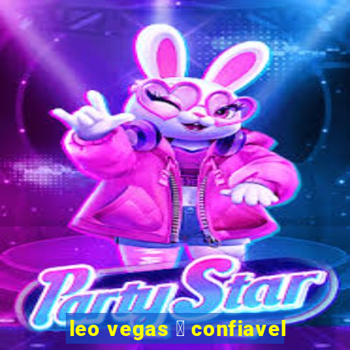 leo vegas 茅 confiavel