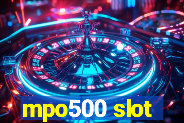 mpo500 slot