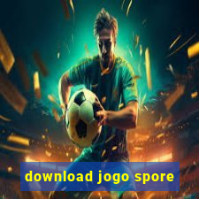 download jogo spore