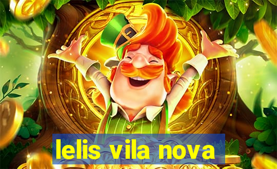 lelis vila nova