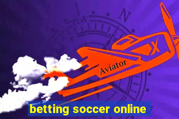 betting soccer online