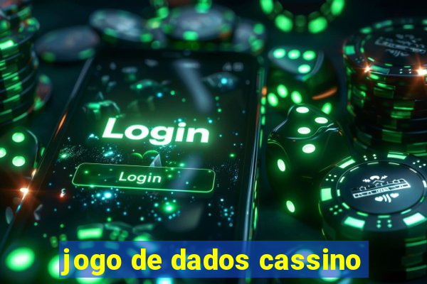 jogo de dados cassino