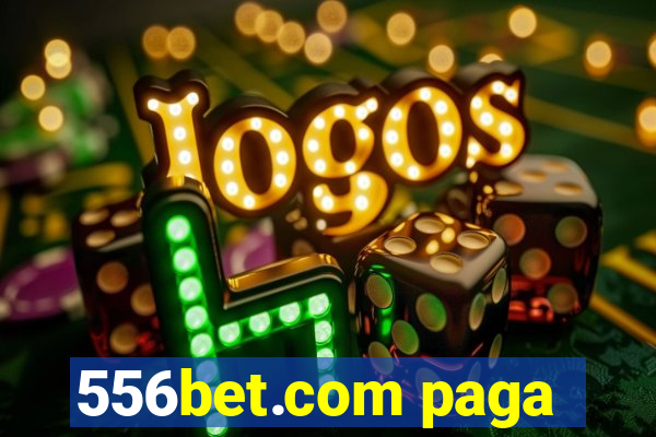 556bet.com paga