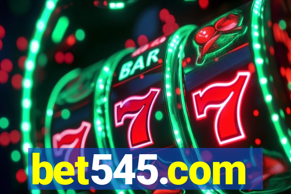 bet545.com