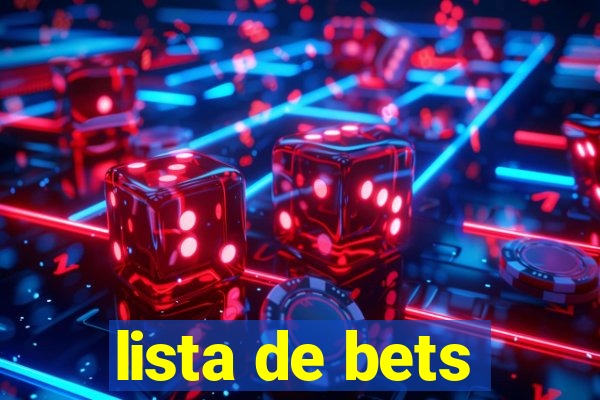 lista de bets