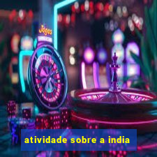 atividade sobre a india