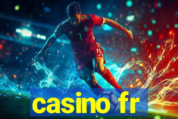 casino fr