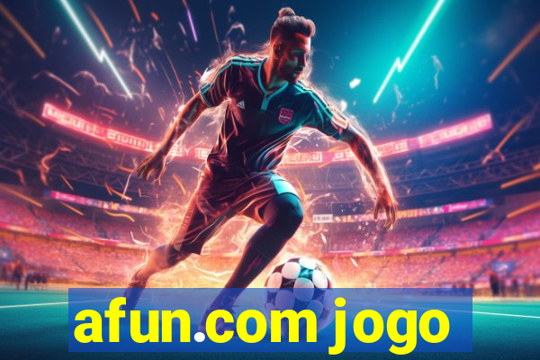 afun.com jogo