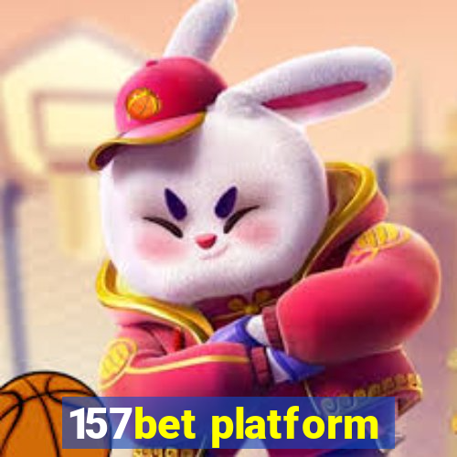 157bet platform