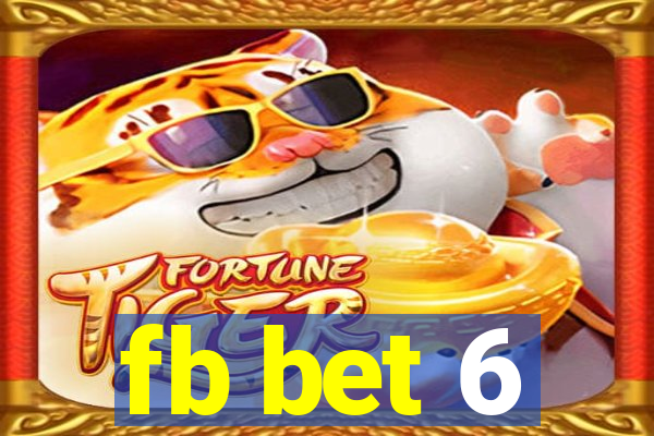 fb bet 6