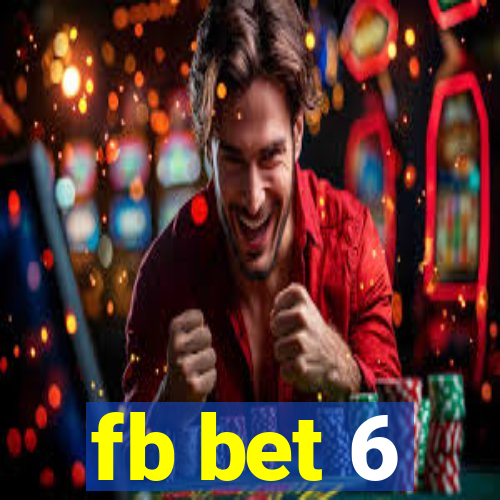 fb bet 6